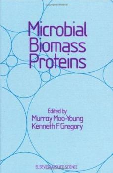 Hardcover Microbial Biomass Proteins Book