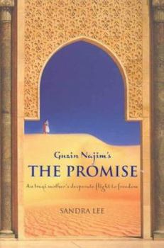 Paperback Guzin Najim's the Promise: An Iraqi Mother's Desperate Flight to Freedom Book
