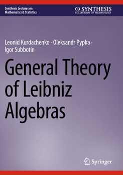 Paperback General Theory of Leibniz Algebras Book