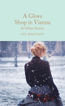 Hardcover A Glove Shop in Vienna and Other Stories Book