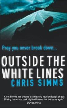 Mass Market Paperback Outside the White Lines Book