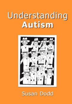 Paperback Understanding Autism Book