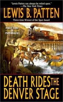 Mass Market Paperback Death Rides the Denver Stage Book