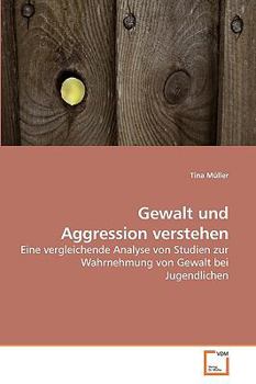 Paperback Gewalt und Aggression verstehen [German] Book