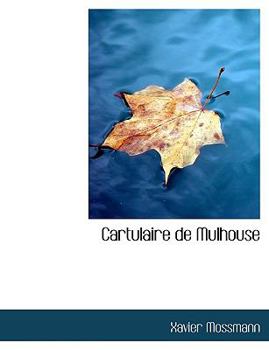 Hardcover Cartulaire de Mulhouse Book