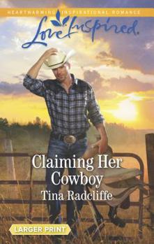 Mass Market Paperback Claiming Her Cowboy [Large Print] Book
