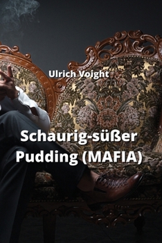 Paperback Schaurig-süßer Pudding (MAFIA) [German] Book