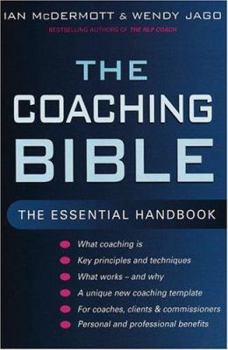 Hardcover The Coaching Bible: The Essential Handbook Book