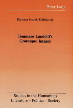 Hardcover Tommaso Landolfi's: Grotesque Images Book