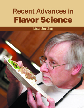 Hardcover Recent Advances in Flavor Science Book