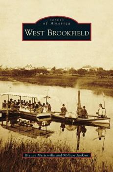 West Brookfield - Book  of the Images of America: Massachusetts
