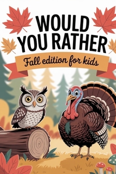 Paperback Would You Rather Fall Edition For Kids Book