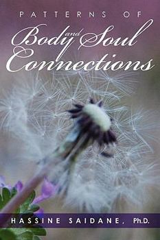 Paperback Patterns of Body and Soul Connections Book