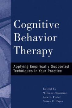 Hardcover Cognitive Behavior Therapy: Applying Empirically Supported Techniques in Your Practice Book
