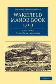 Paperback Wakefield Manor Book, 1709 Book