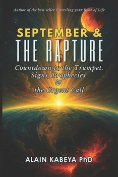 Paperback September & the Rapture: Countdown to the Trumpet Book