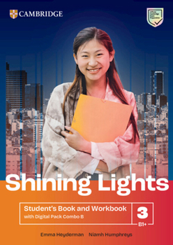 Shining Lights Level 3 Student's Book and Workbook with Digital Pack Combo B
