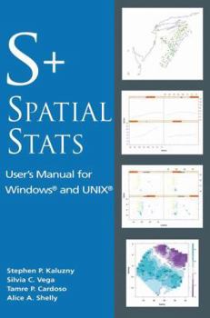 Paperback S+spatialstats: User's Manual for Windows(r) and Unix(r) Book