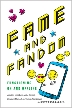 Paperback Fame and Fandom: Functioning on and Offline Book