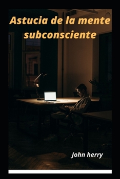 Paperback Astucia de la mente subconsciente [Spanish] Book