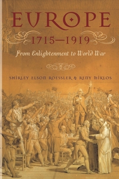 Paperback Europe 1715-1919: From Enlightenment to World War Book