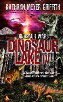Paperback Dinosaur Lake IV: Dinosaur Wars Book