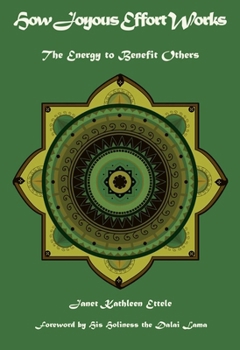 Hardcover How Joyous Effort Works: The Energy to Benefit Others Book