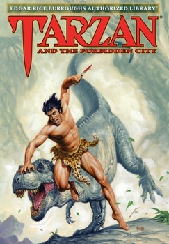 Hardcover Tarzan and the Forbidden City: Edgar Rice Burroughs Authorized Library Book