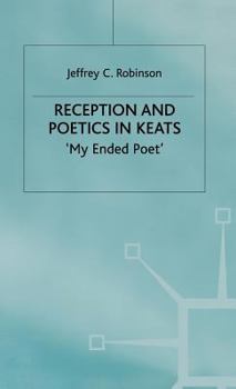 Hardcover Reception and Poetics in Keats: My Ended Poet Book