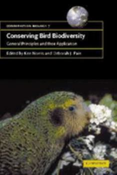 Conserving Bird Biodiversity: General Principles and their Application - Book  of the Conservation Biology
