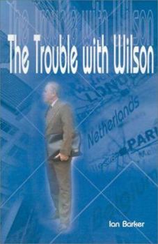 Paperback The Trouble with Wilson Book