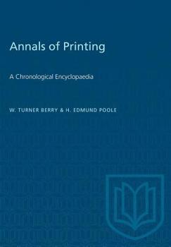 Paperback Annals of Printing: A Chronological Encyclopaedia Book