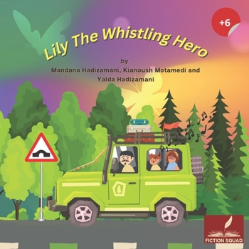 Paperback Lily the Whistling Hero Book