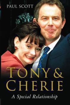 Hardcover Tony and Cherie: A Special Relationship Book