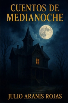 Paperback Cuentos de Medianoche [Spanish] Book