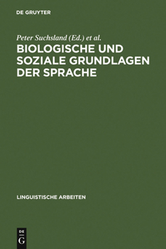 Hardcover Biologische und soziale Grundlagen der Sprache [German] Book
