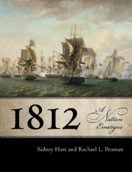 Hardcover 1812: A Nation Emerges Book