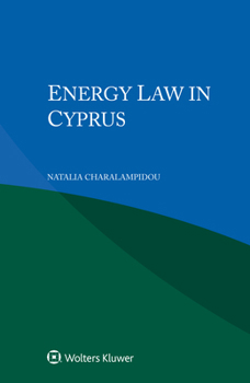 Paperback Energy Law in Cyprus Book