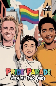 Paperback Pride Parade With My Two Dads Book