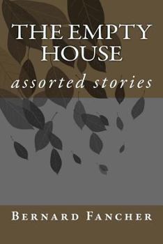 Paperback The Empty House: assorted stories Book