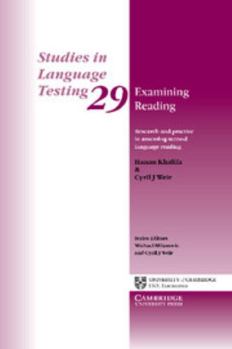 Paperback Examining Reading: Research and Practice in Assessing Second Language Reading Book