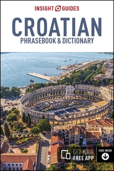 Paperback Insight Guides Phrasebook: Croatian Book
