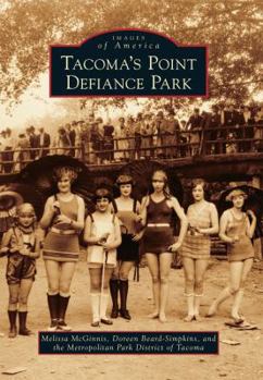 Paperback Tacoma's Point Defiance Park Book