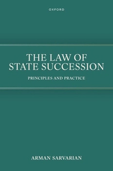 Hardcover The Law of State Succession: Principles and Practice Book