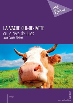 Paperback La vache cul de jatte [French] Book