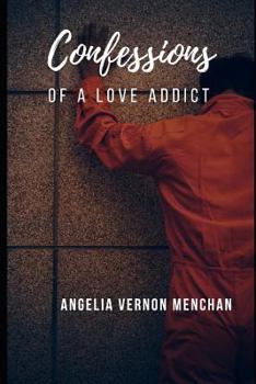 Paperback Confessions of a Love Addict Book