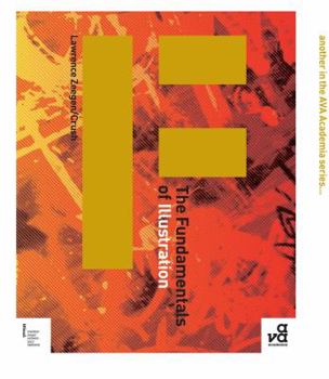 Paperback The Fundamentals of Illustration Book
