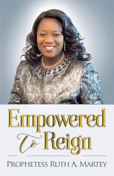 Paperback Empowered To Reign Book