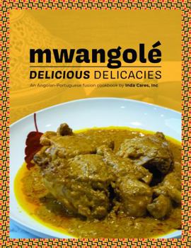 Paperback mwangolé: Delicious Delicacies Book