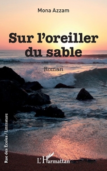 Paperback Sur l'oreiller du sable [French] Book
